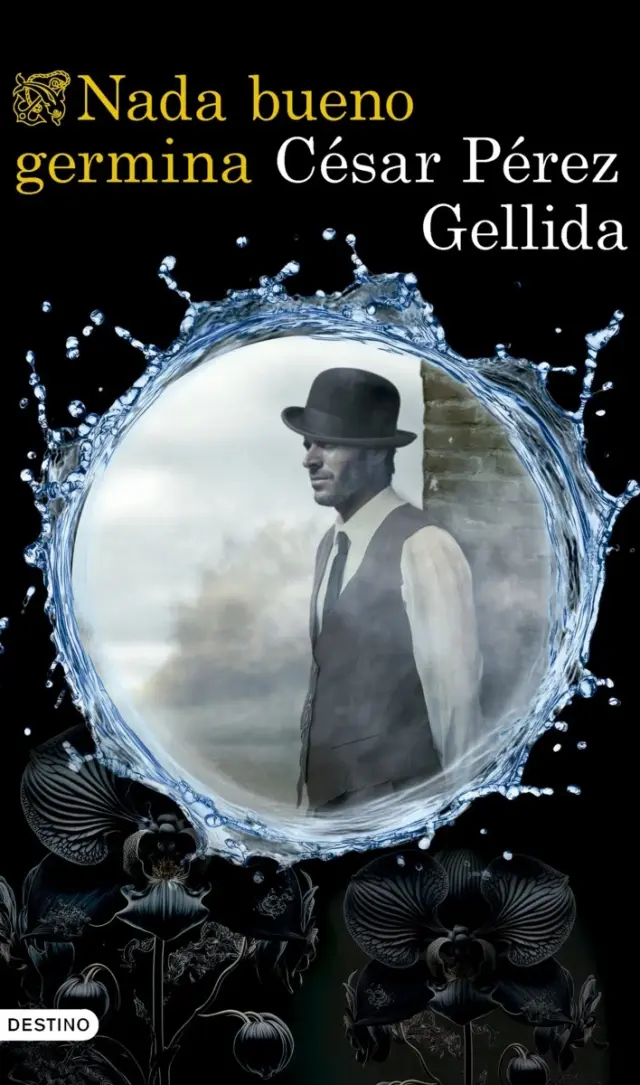 'Nada bueno germina' está editado por Destino.